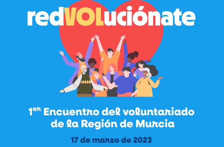1er Encuentro del voluntariado de la Región de Murcia